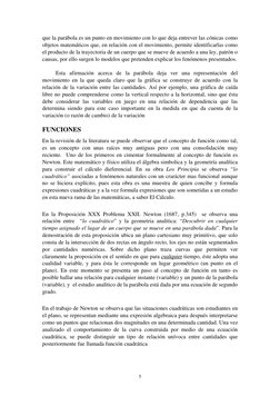 5
que la parábola es un punto en movimiento con lo que deja entrever las cónicas como 
objetos matemáticos que, en relación