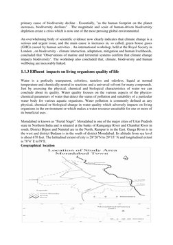 primary cause of biodiversity decline . Essentially, "as the human footprint on the planet 
increases, biodiversity declines"
