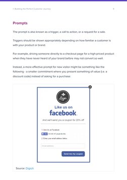9
1. Building the Perfect Customer Journey
Prompts 
The prompt is also known as a trigger, a call to action, or a request for