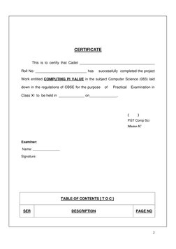 2 
 
 
 
 
 
 
CERTIFICATE 
 
This is to certify that Cadet ______________________________________  
Roll No: _______________