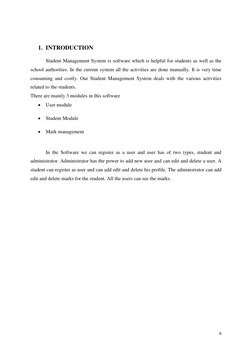 6 
 
 
 
1. INTRODUCTION 
 
Student Management System is software which is helpful for students as well as the 
school author