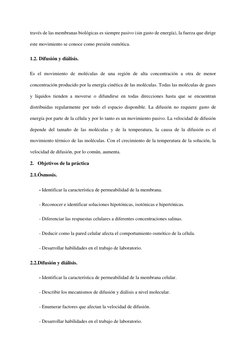 través de las membranas biológicas es siempre pasivo (sin gasto de energía), la fuerza que dirige 
este movimiento se conoce