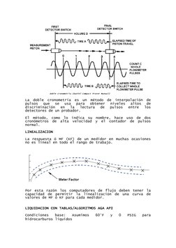 La doble cronometría es un método de interpolación de 
pulsos 
que 
se 
usa 
para 
obtener 
niveles 
altos 
de 
discrimin