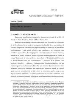 EES n°6  
                                      
PLANIFICACIÓN ANUAL AÚLICA - CICLO 2019 
 
Materia: Filosofía