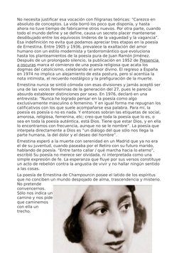 No necesita justificar esa vocación con filigranas teóricas: “Carezco en 
absoluto de conceptos. La vida borró los poco que d