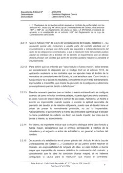 Expediente
Arbitral
N°
Demandante
Demandado
1250-2016
Gobierno
Regional
Cusco
Latino Servis S.R.L.
(... ) "Cualquiera
de las