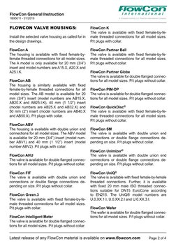 (http://www.flowcon.com)FLOWCON VALVE HOUSINGS:
Install the selected valve housing as called for in 
the design drawings. 
F