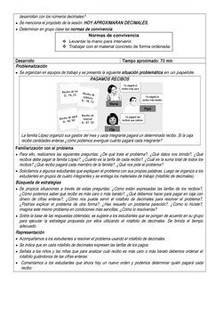 desarrollan con los números decimales?
Se menciona el propósito de la sesión: HOY APROXIMARAN DECIMALES.
Determinan en grup