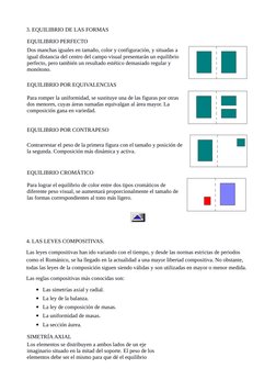 3. EQUILIBRIO DE LAS FORMAS
EQUILIBRIO PERFECTO 
Dos manchas iguales en tamaño, color y configuración, y situadas a 
igual di