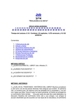 Job 
איזב 
"Dios prueba a su siervo" 
 
 
Job en varias versiones:   
1  2  3  4  5  6  7  8  9  10  11  12  13  14  15