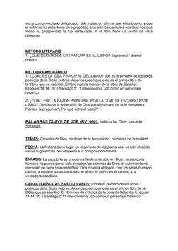 viene como resultado del pecado. Job insiste en afirmar que él es bueno, y que 
el sufrimiento debe tener otro propósito. Los
