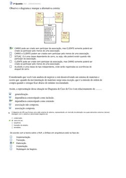 Considerando que você é um analista de negócio e está desenvolvendo um sistema de materiais e 
ocorre que: quando da moviment