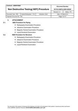 Contract : 4500010646
Document Number
Non Destructive Testing( NDT) Procedure
ID-PCK-SWPG-2009-520029
Revision: 0.1
Status :