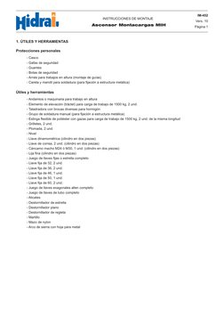 Protecciones personales
- Casco
- Gafas de seguridad
- Guantes
- Botas de seguridad
- Arnés para trabajos en altura (montaje