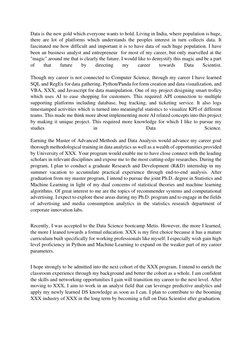 Data is the new gold which everyone wants to hold. Living in India, where population is huge,  
there are lot of platforms wh