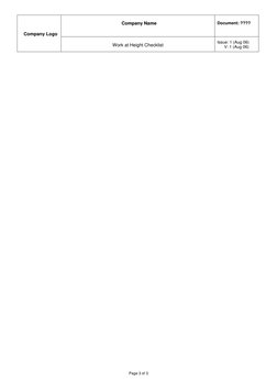 Page 3 of 3 
 
 
 
   Company Logo 
 
Company Name 
 
 
    
Document: ???? 
 
Work at Height Checklist  
 
Issue: 1