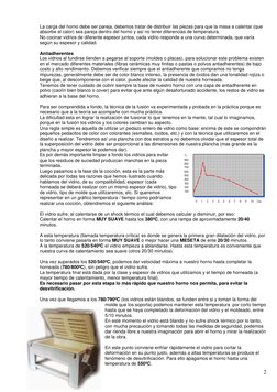 2 
La carga del horno debe ser pareja, debemos tratar de distribuir las piezas para que la masa a calentar (que 
absorbe el