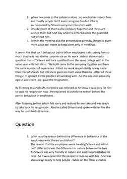 1. When he comes to the cafeteria alone , no one bothers about him 
and mostly people don’t even recognise him but if he is