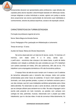 UNIVERSIDADE ANHANGUERA-UNIDERP
componentes deveram ser apresentados pelos professores, cujas atitudes são
copiadas pelos alu