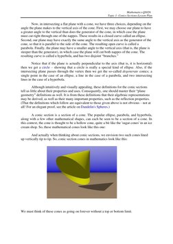 Mathematics-QS026 
Topic 1: Conics Sections-Lesson Plan 
 
 
Now, in intersecting a flat plane with a cone, we have three