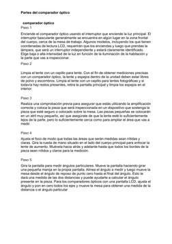 Partes del comparador óptico
  comparador óptico
Paso 1
Enciende el comparador óptico usando el interruptor que enciende la l