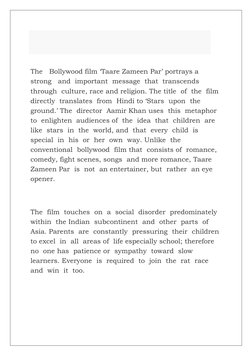 The   Bollywood film ‘Taare Zameen Par’ portrays a 
strong   and  important  message  that  transcends 
through  culture,