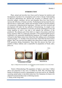 1
BIOTECHNOLOGY
Module-1
INTRODUCTION
Plant, animal and microbes have been used by humans for nutrition and
development of pr