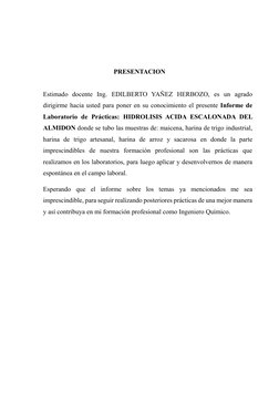 PRESENTACION  
 
Estimado docente Ing. EDILBERTO YAÑEZ HERBOZO, es un agrado 
dirigirme hacia usted para poner en s