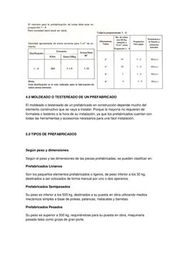4.0 MOLDEADO O TESTEREADO DE UN PREFABRICADO 
El moldeado o testereado de un prefabricado en construcción depende mucho del