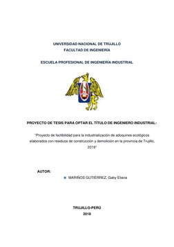 UNIVERSIDAD NACIONAL DE TRUJILLO 
FACULTAD DE INGENIERÍA 
 
ESCUELA PROFESIONAL DE INGENIERÍA INDUSTRIAL