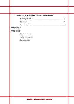 Inquiries, Investigation and Immersion 
V. SUMMARY, CONCLUSIONS AND RECOMMENDATIONS 
 
 
Summary of Findings……………