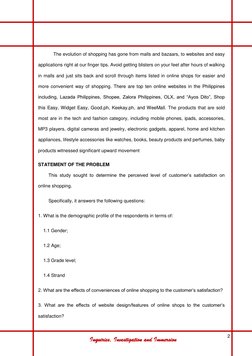 Inquiries, Investigation and Immersion 
The evolution of shopping has gone from malls and bazaars, to websites an