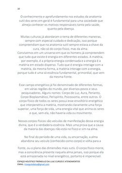 10 
 
ESPAÇO HOLÍSTICO TRIÂNGULO DA LUA/ CURSOS E ATENDIMENTOS 
EMAIL: triangulodalua@gmail.com  (mailto:triangulodalua@gmail