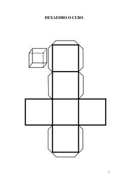  
3
HEXAEDRO O CUBO 
 
 
 
 
 
