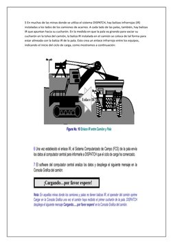 5 En muchas de las minas donde se utiliza el sistema DISPATCH, hay balizas infrarrojas (IR) 
instaladas a los lados de los ca