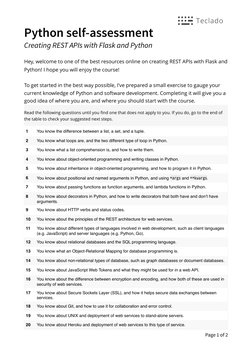 Python self-assessment 
Creating REST APIs with Flask and Python 
Hey, welcome to one of the best resources online on creatin