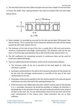 One Way Slab 
Page 25 of 26 
AL-Qasim Green University 
College of Water Resources Engineering 
 
Design of R.C .Structures