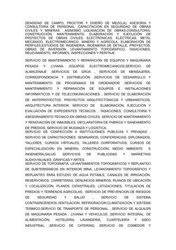 DENSIDAD  DE  CAMPO,  PROCTOR  Y  DISEÑO  DE  MEZCLA),  ASESORIA  Y
CONSULTORIA  DE  PERSONAL  ,CAPACITACION  EN  SEGURIDAD