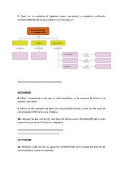 7. Copia en tu cuaderno el siguiente mapa conceptual y complétalo, utilizando 
ejemplos distintos de los que aparecen en este