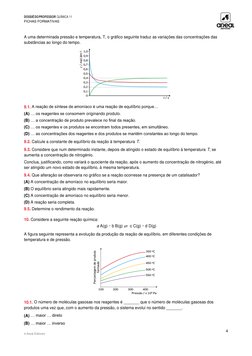 DOSSIÊ DO PROFESSOR   QUÍMICA 11 
FICHAS FORMATIVAS 
 
 
 
© Areal Editores 
 
 
4 
A uma determinada pressão e temperatura,