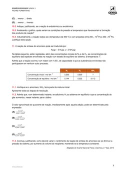 DOSSIÊ DO PROFESSOR   QUÍMICA 11 
FICHAS FORMATIVAS 
 
 
 
© Areal Editores 
 
 
5 
(C) … menor … direto 
(D) … menor … inver