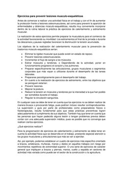 Ejercicios para prevenir lesiones musculo-esqueléticas 
Antes de comenzar a realizar una actividad física en el trabajo y con