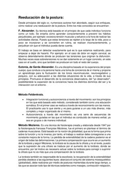 Reeducación de la postura: 
Desde principios del siglo xx, numerosos autores han abordado, según sus enfoques, 
cómo realizar