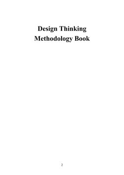  
Design Thinking
Methodology Book
 
2
