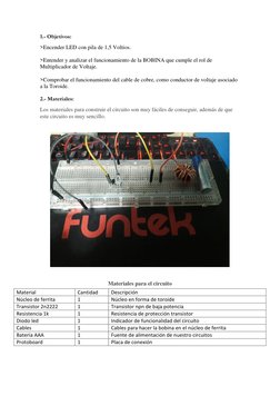 1.- Objetivos: 
>Encender LED con pila de 1,5 Voltios. (https://unicrom.com/encender-led-con-pila-1-5-voltios/) 
 
>Entender