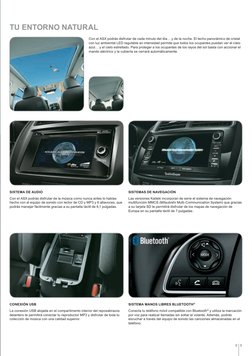 8
9
TU ENTORNO NATURAL
SISTEMA MANOS LIBRES BLUETOOTH®
Conecta tu teléfono móvil compatible con Bluetooth® y utiliza la marca