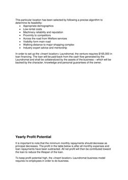 This particular location has been selected by following a precise algorithm to 
determine its feasibility: 
• Appropriate d