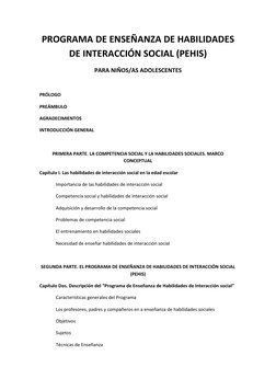 PROGRAMA DE ENSEÑANZA DE HABILIDADES 
DE INTERACCIÓN SOCIAL (PEHIS) 
PARA NIÑOS/AS ADOLESCENTES 
 
PRÓLOGO 
PREÁMBULO 
AGRADE