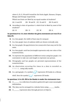 where A, B, G, M and O stand for the fruits Apple, Banana, Grapes,
Mango and Orange respectively.
Which two fruits are liked