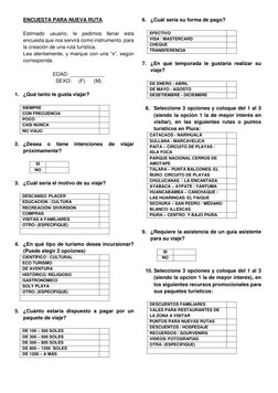 ENCUESTA PARA NUEVA RUTA 
 
Estimado usuario, le pedimos llenar esta 
encuesta que nos servirá como instrumento, para 
la cre